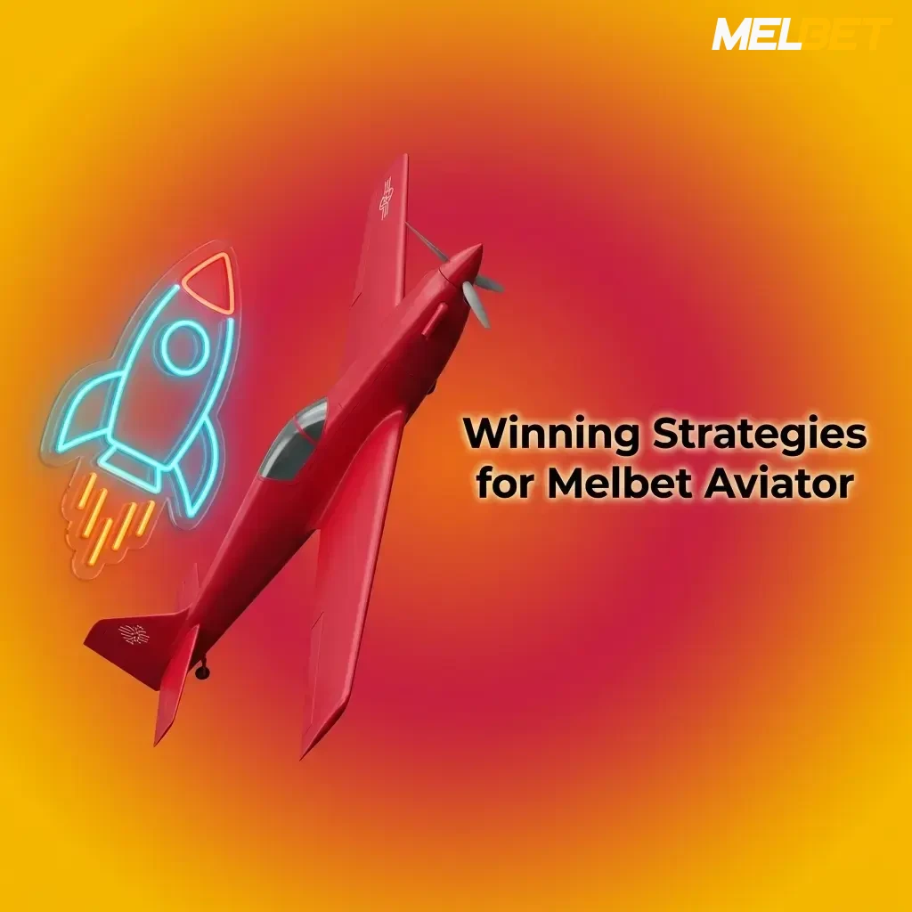 Melbet Aviator winning strategies including split bet tactic, auto cash-out settings, and bankroll management tips